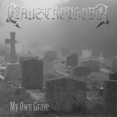 Claustrophobia (PL) : My Own Grave